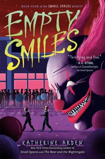 Empty Smiles By Katherine Arden