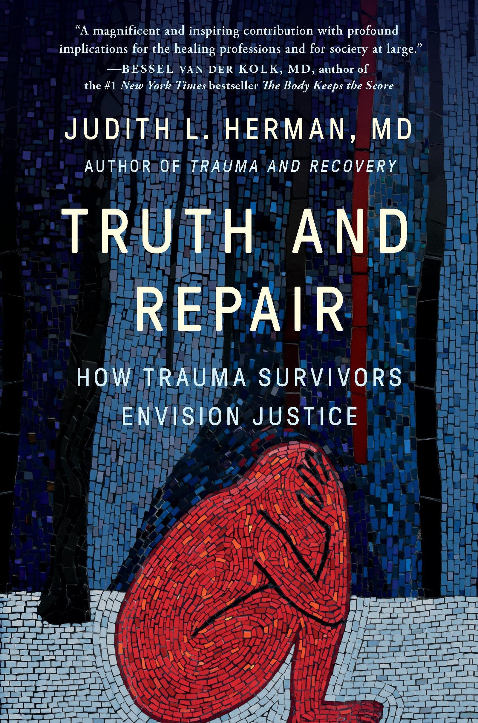 Version 1.0.0 Truth and Repair By Judith Lewis Herman - Image 1
