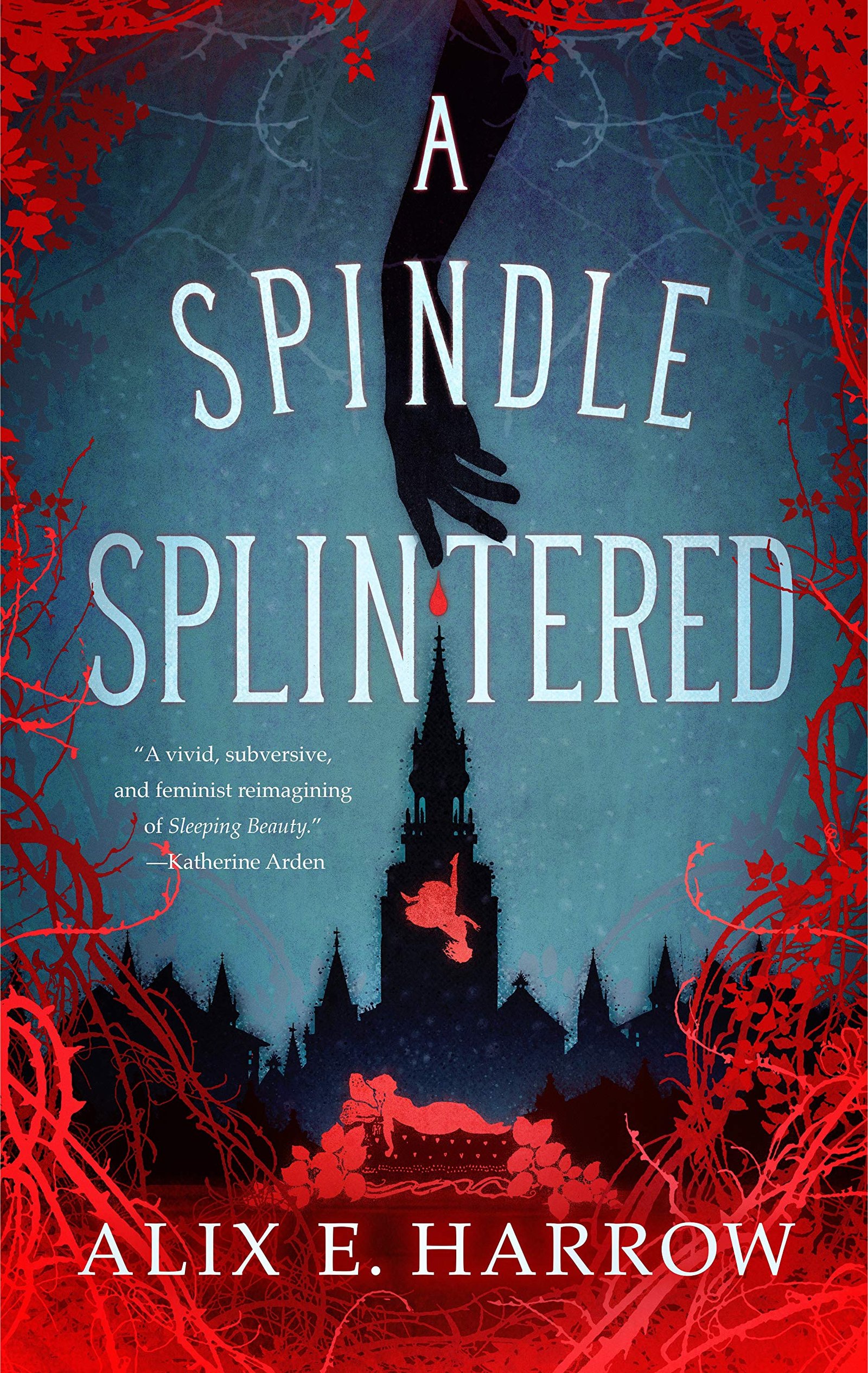Version 1.0.0 A Spindle Splintered By Alix E. Harrow - Image 1