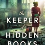 The Keeper of Hidden Books By Madeline Martin