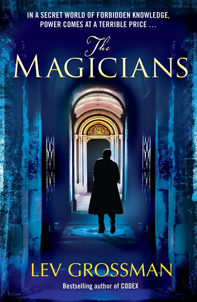 The Magicians By Lev Grossman – Book Eve