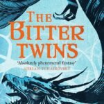 The Bitter Twins  By Jen Williams