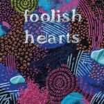Foolish Hearts By Emma Mills
