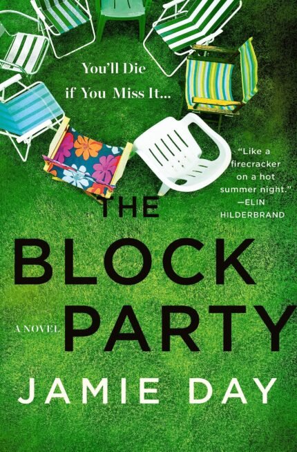 The Block Party  By Jamie Day