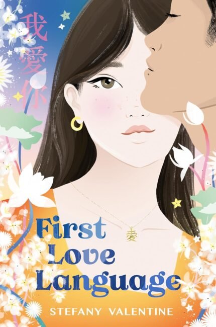 First Love Language By Stefany Valentine