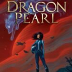 Dragon Pearl By Yoon Ha Lee