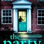 The Party By Lisa Hall