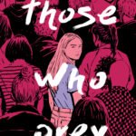 Those Who Prey  By Jennifer Moffett
