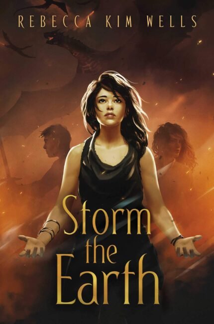 Storm the Earth By Rebecca Kim Wells
