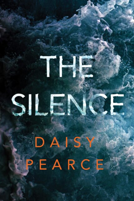 The Silence  By Daisy Pearce