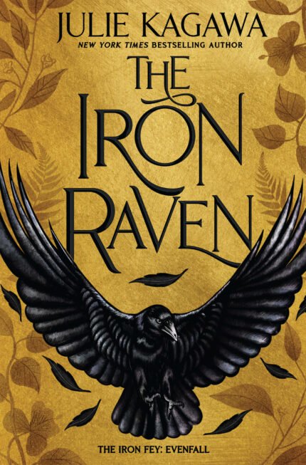 The Iron Raven  By Julie Kagawa