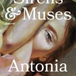 Sirens & Muses  By Antonia Angress