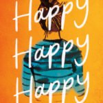 Happy Happy Happy By Nicola Masters