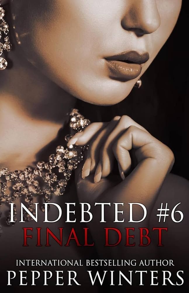 61K4CQhxelL._AC_UF1000,1000_QL80_ Final Debt By Pepper Winters - Image 1