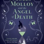 Molly Molloy and the Angel of Death By Maria Vale