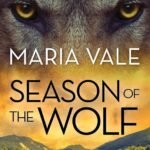 Season of the Wolf By Maria Vale