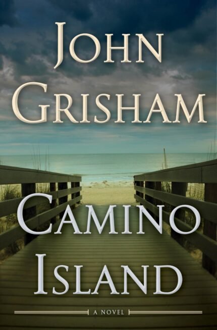 Camino Island By John Grisham