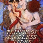 Prince of Endless Tides By Ben Alderson