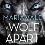 A Wolf Apart By Maria Vale