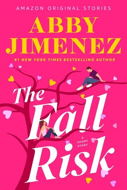 The Fall Risk By Abby Jimenez