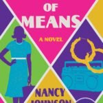 People of Means  By Nancy Johnson