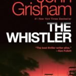The Whistler By John Grisham