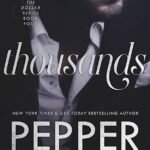 Thousands By Pepper Winters