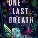 One Last Breath By Ginny Myers Sain