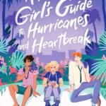 A British Girl's Guide to Hurricanes and Heartbreak By Laura Taylor Namey