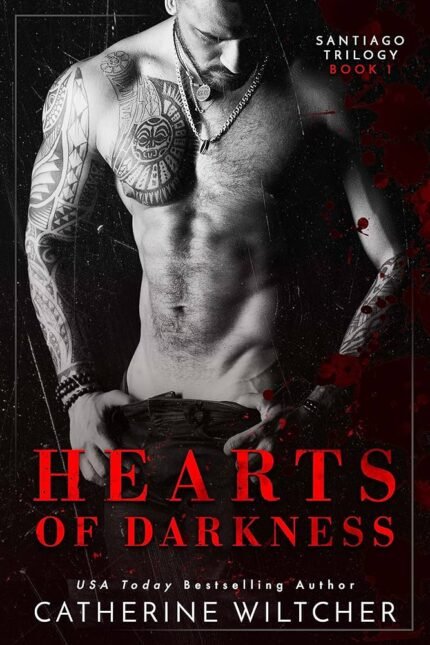 Hearts of Darkness By Catherine Wiltcher