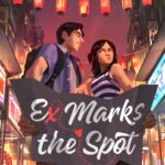 Ex Marks the Spot  By Gloria Chao