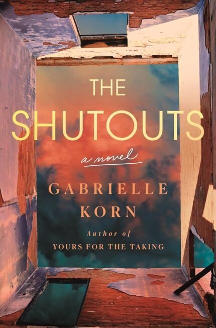 The Shutouts By Gabrielle Korn