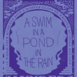 A Swim in a Pond in the Rain By George Saunders