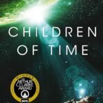 Children of Time By Adrian Tchaikovsky