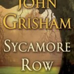 Sycamore Row By John Grisham