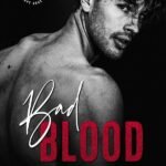 Bad Blood  By Cora Kenborn