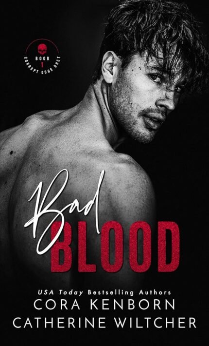 Bad Blood  By Cora Kenborn