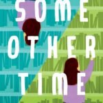 Some Other Time  By Angela Brown
