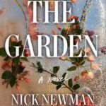 The Garden By Nick Newman