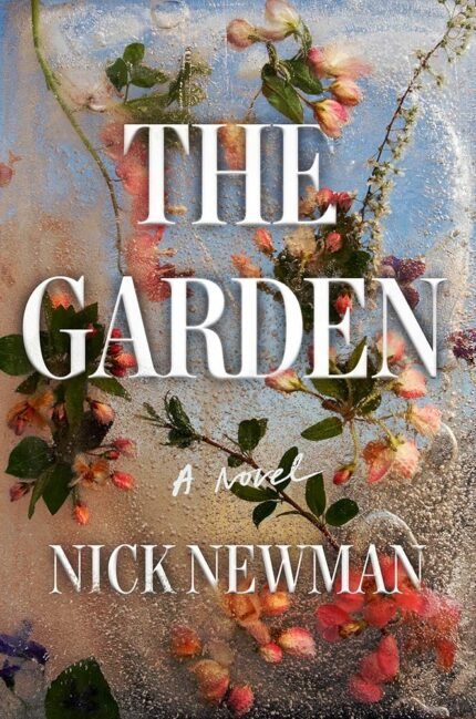 The Garden By Nick Newman