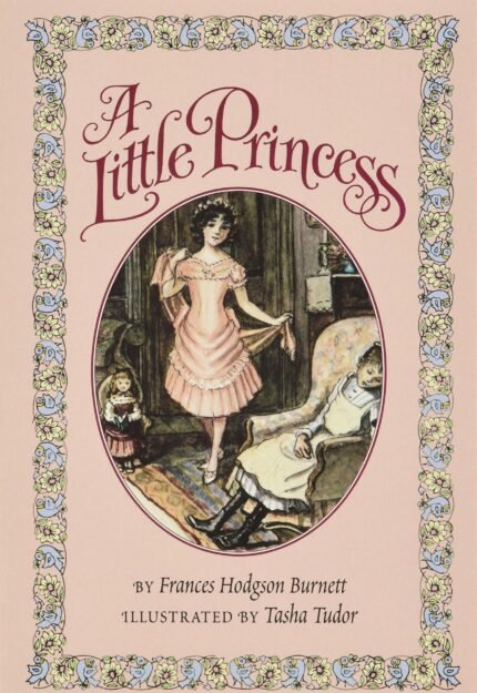 A Little Princess By Frances Hodgson Burnett