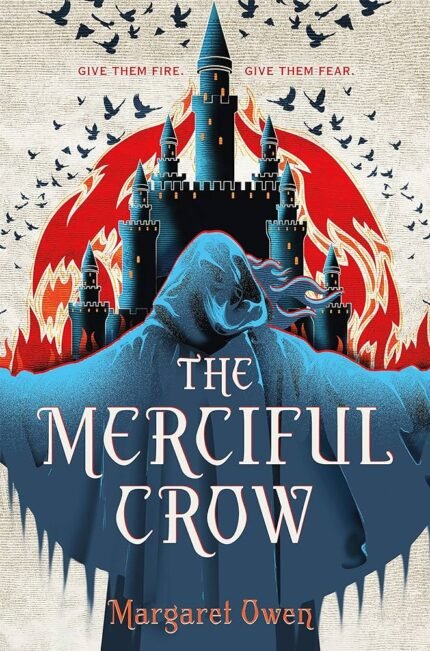 The Merciful Crow By Margaret Owen