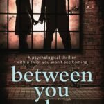 Between You and Me By Lisa Hall