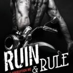 Ruin & Rule  By Pepper Winters