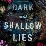 Dark and Shallow Lies By Ginny Myers Sain