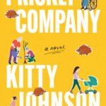 Prickly Company By Kitty Johnson