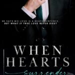 When Hearts Surrender  By Victoria Lum