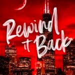 Rewind It Back By Liz Tomforde