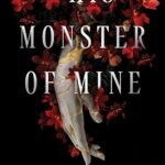 This Monster of Mine  By Shalini Abeysekara