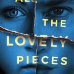 All the Lovely Pieces By J.M. Winchester